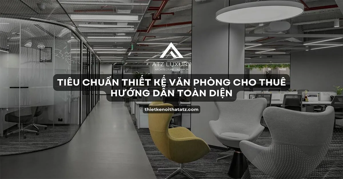 Tiêu chuẩn thiết kế văn phòng cho thuê | Hướng dẫn toàn diện 176 Tiêu chuẩn thiết kế văn phòng cho thuê | Hướng dẫn toàn diện